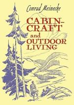 Cabin Craft and Outdoor Living