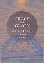 Grace and Glory