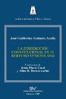 La Jurisdiccion Constitucional En El Derecho Venezolano