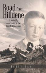 Road from Hilldene: Growing Up on a Farm in the Great Depression