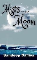 Mists on the Moon - Sandeep Dahiya - cover