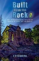 Built Upon the Rock 2 - E H - cover