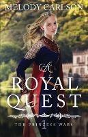 A Royal Quest