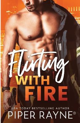 Flirting with Fire (Large Print) - Piper Rayne - cover