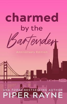 Charmed by the Bartender: Anniversary Edition (Large Print) - Piper Rayne - cover