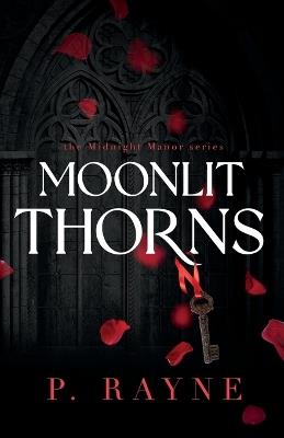 Moonlit Thorns (Large Print) - P Rayne - cover