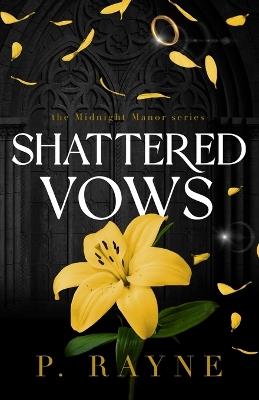 Shattered Vows (Large Print) - P Rayne - cover
