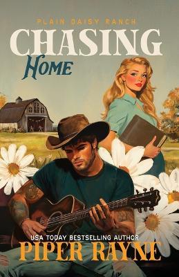 Chasing Home (Large Print): The Owens (Plain Daisy Ranch Book 6) - Piper Rayne - cover