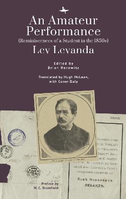 An Amateur Performance: (Reminiscences of a Student in the 1850s) - Lev Levanda - cover