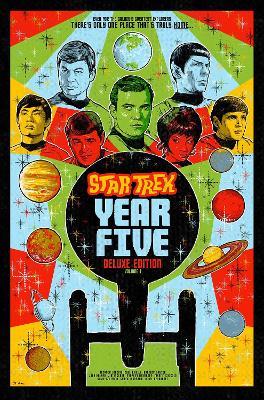 Star Trek: Year Five Deluxe Edition--Book One - Jackson Lanzing,Collin Kelly - cover
