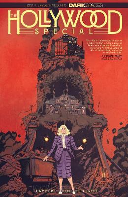 Dark Spaces: The Hollywood Special - Jeremy Lambert,Claire Roe - cover