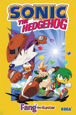 Sonic the Hedgehog: Fang the Hunter - Ian Flynn - cover