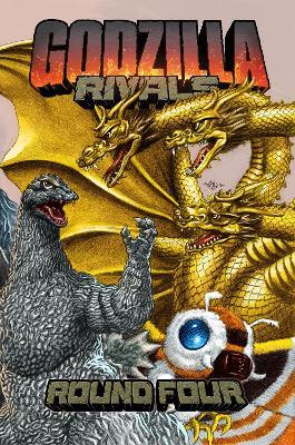 Godzilla Rivals: Round Four - Josh Trujillo,Joshua Cornillon - cover