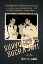 Surviving is Such a Joy!: A Memoir