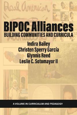 BIPOC Alliances: Building Communities and Curricula - cover