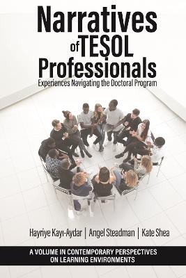 Narratives of TESOL Professionals: Experiences Navigating the Doctoral Program - cover