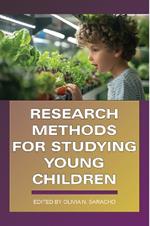 Research Methods for Studying Young Children