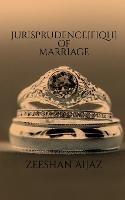 Jurisprudence(fiqh) of Marriage