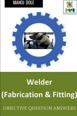 Welder (Fabrication & Fitting) - Manoj Dole - cover