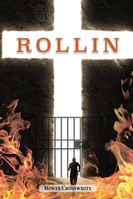 Rollin - Monte Crosswhite - cover
