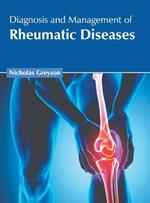 Diagnosis and Management of Rheumatic Diseases