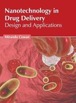 Nanotechnology in Drug Delivery: Design and Applications