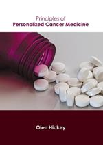 Principles of Personalized Cancer Medicine