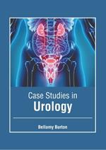 Case Studies in Urology