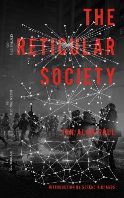 The Reticular Society - Ian Alan Paul - cover