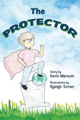 The Protector - Kevin Marcum - cover