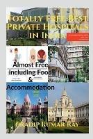 Totally Free Best Private Hospitals in India