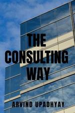 The Consulting Way