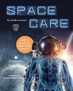 Spacecare: Medicine in Microgravity