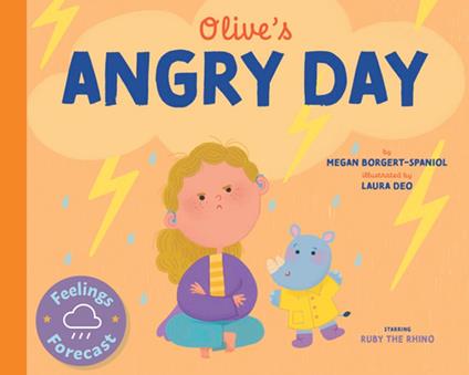 Olive's Angry Day - Megan Borgert-Spaniol,Laura Deo - ebook