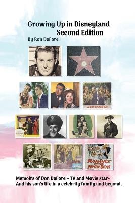 Growing Up In Disneyland Second Edition - Ron Defore - cover