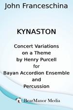 Kynaston - Concert Variations on a Theme by Henry Purcell for Bayan Accordion Ensemble and Percussion
