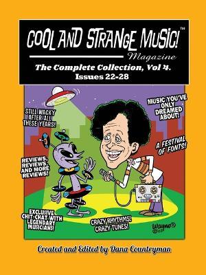 Cool and Strange Music! Magazine - The Complete Collection, Vol. 4 Issues 22-28 - Dana Countryman - cover