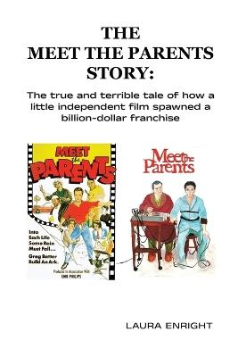 The Meet the Parents Story - Laura Enright - cover