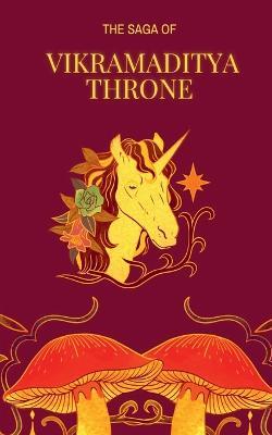 The Saga of Vikramaditya Throne - Golu Kumar - cover