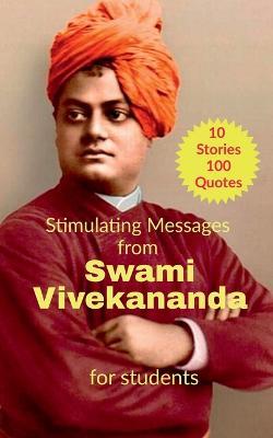 Stimulating Messages from Swami Vivekananda - Ashok - cover