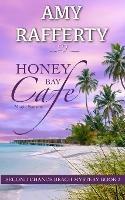 Honey Bay Cafe: Magic Sunsets - Amy Rafferty - cover