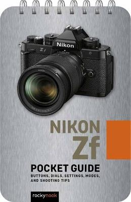 Nikon Zf: Pocket Guide - Rocky Nook - cover