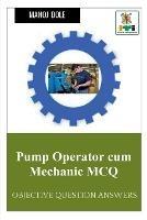 Pump Operator cum Mechanic MCQ - Manoj Dole - cover