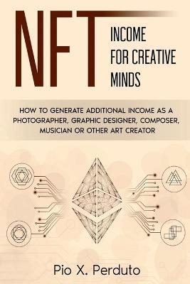 NFT - Income for Creative Minds - Pio Perduto - cover
