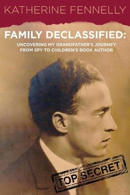 Family Declassified - Katherine Fennelly - cover