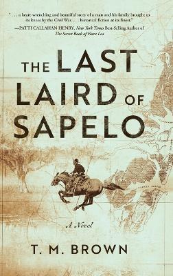 The Last Laird of Sapelo - T M Brown - cover