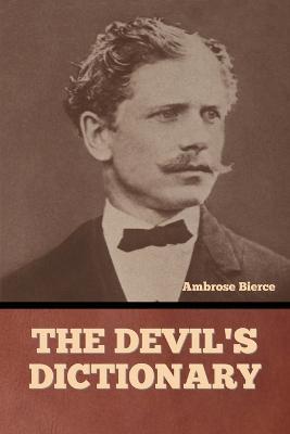 The Devil's Dictionary - Ambrose Bierce - cover