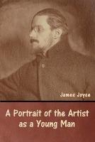 A Portrait of the Artist as a Young Man - James Joyce - cover