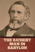 The Richest Man in Babylon - George S Clason - cover