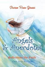 Angels and Anecdotes